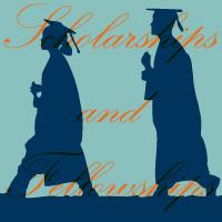 Scholarships &amp; Fellowships