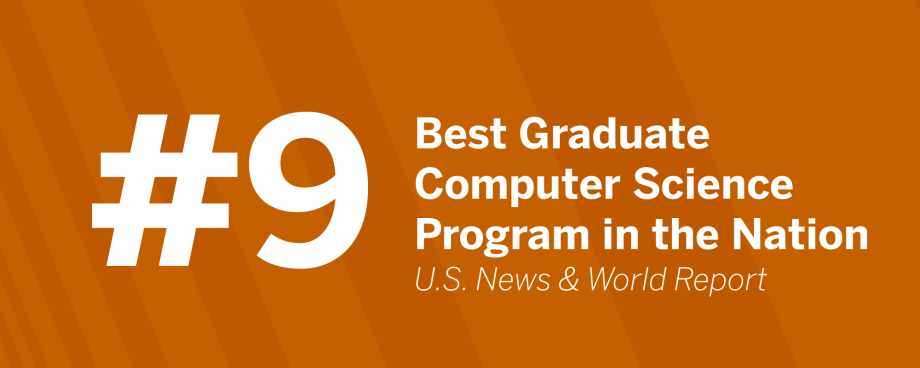 Number 9 Best Graduate Computer Science Program in the Nation