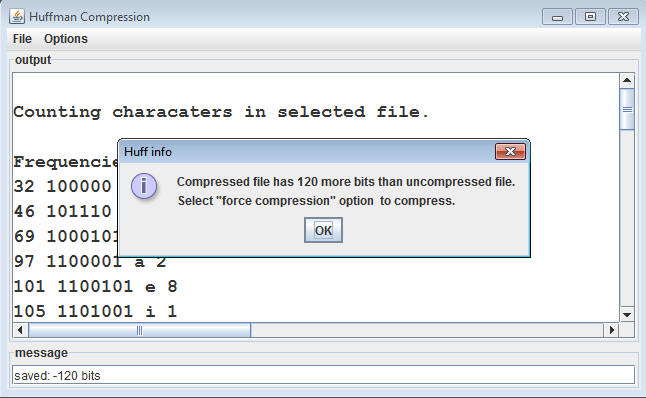 Error message shown in GUI by processor when compressed file would be larger that original and force compression option not seleceted.